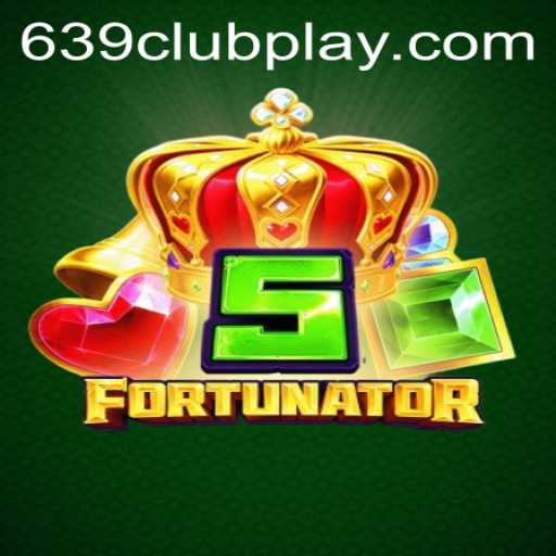 Unveiling the Exciting World of 5Fortunator in 639Club
