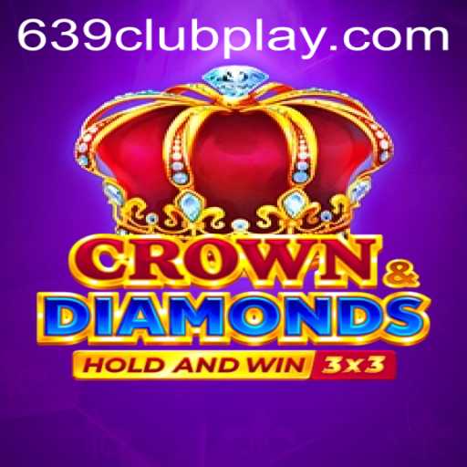 CrownDiamonds: An Engaging Experience with 639Club