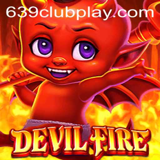 Exploring the Thrills of DevilFire: The New Favorite Game of the 639Club
