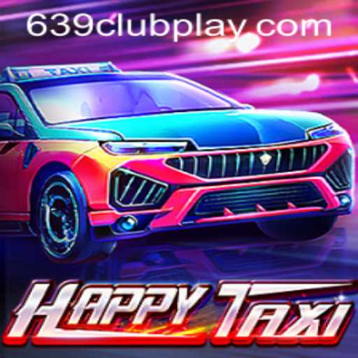 Exploring HappyTaxi: The Exciting New Game from 639Club