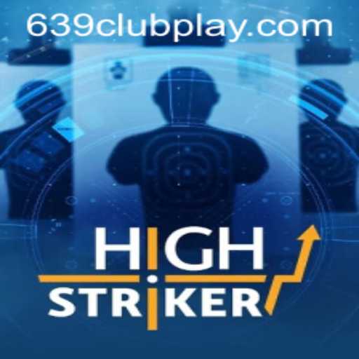 HighStriker: The Game Revolutionizing 639Club and Beyond