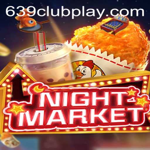 Exploring NIGHTMARKET: The Thrills of 639Club's Latest Game