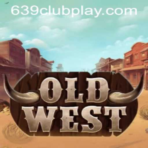 Exploring the World of OldWest: A Unique Gaming Experience at 639Club