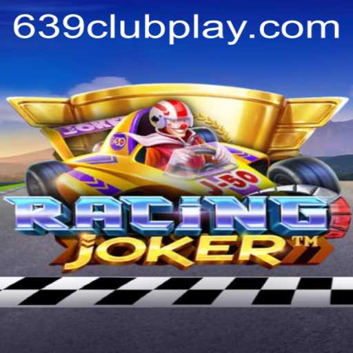 Unveiling RacingJoker: The Thrilling Game Experience with 639Club