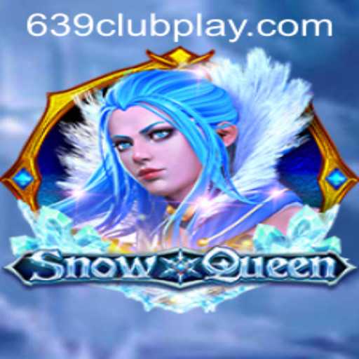 Discover the Magical Adventure of SnowQueen: A Journey into Enchantment with 639Club