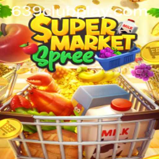SupermarketSpree: Exploring the Thrills of the Game and Its Connection to 639Club