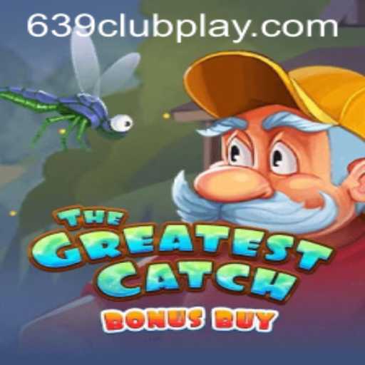 Unveiling the Thrills of TheGreatestCatchBonusBuy at 639Club