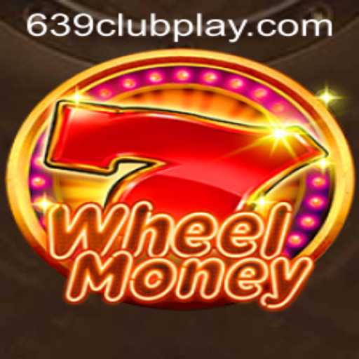 Explore the Excitement of WheelMoney: A New Era in Gaming with 639Club