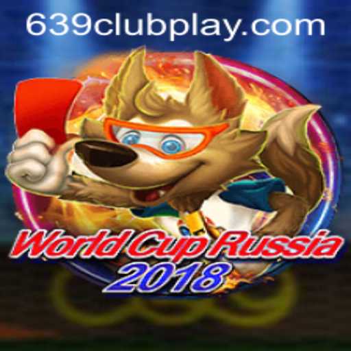 WorldCupRussia2018: Exploring the Thrill of the Global Stage and the Buzz of 639Club
