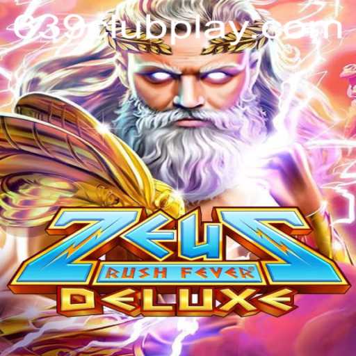 ZeusRushFeverDeluxe: The Mythical Gaming Experience